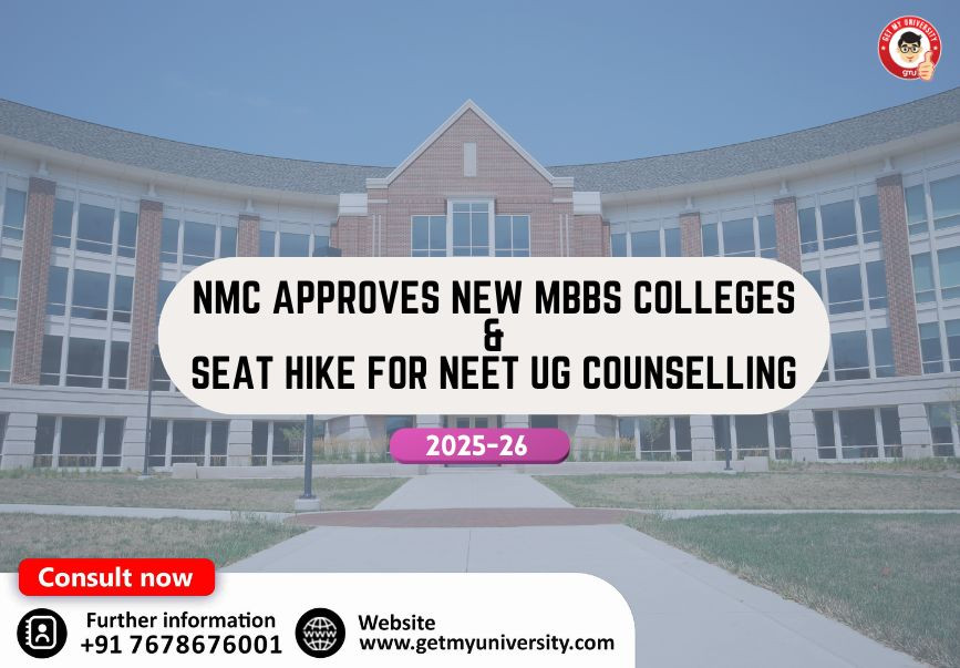 NMC Approves New MBBS Colleges and Seat Increase for 2025–26 Counselling